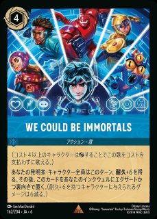 ロルカナ　WE COULD BE IMMORTALS エンチャンテッド エンチャンテッド》We Could Be Immortals/サファイア【アクション